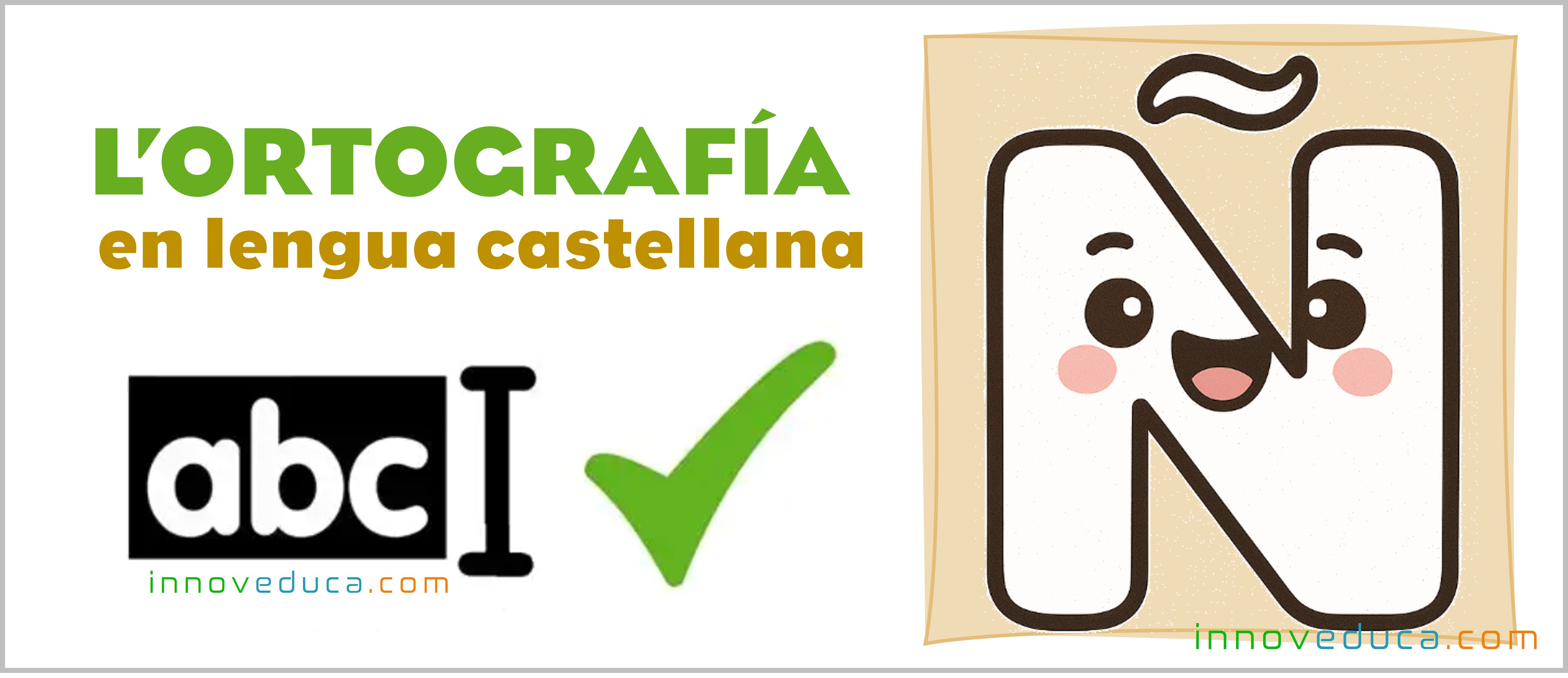 Ortografía Castellana