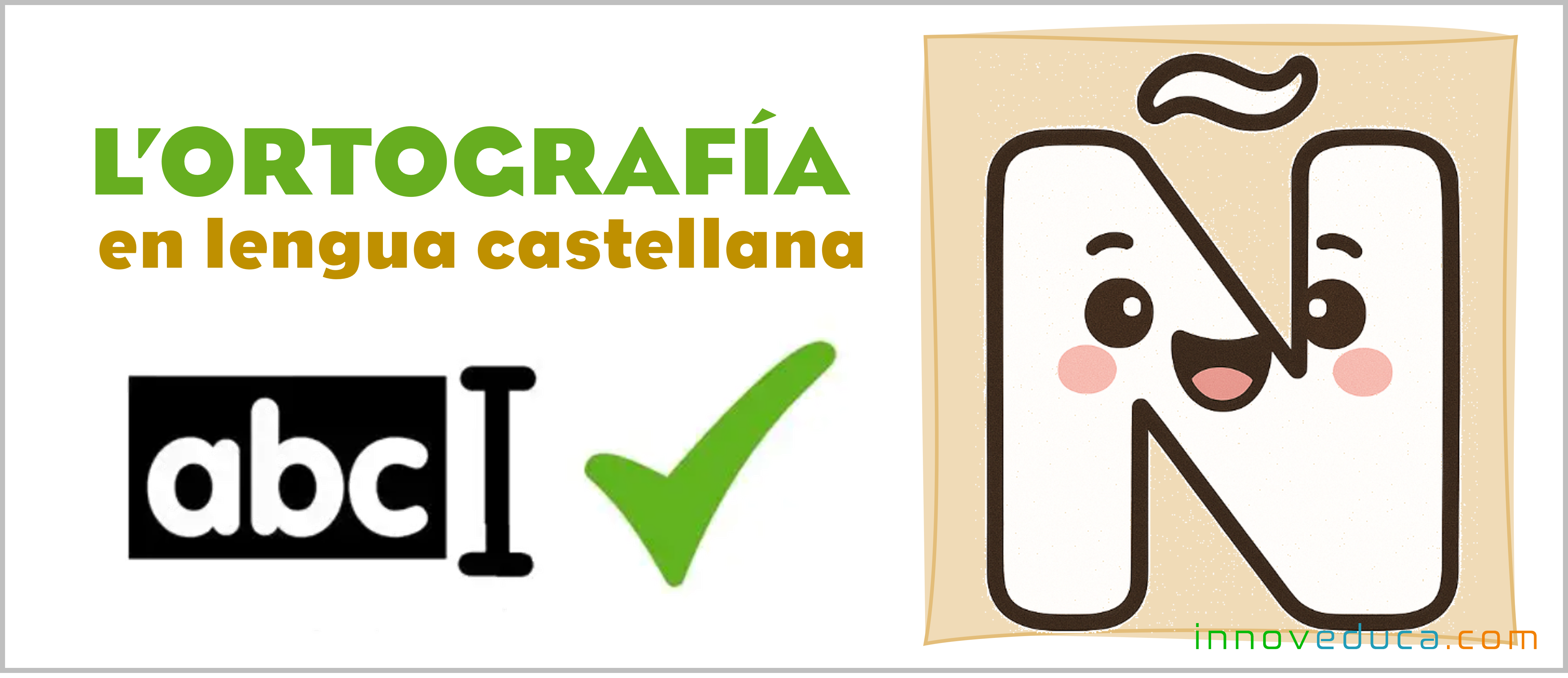 Ortografía Castellana