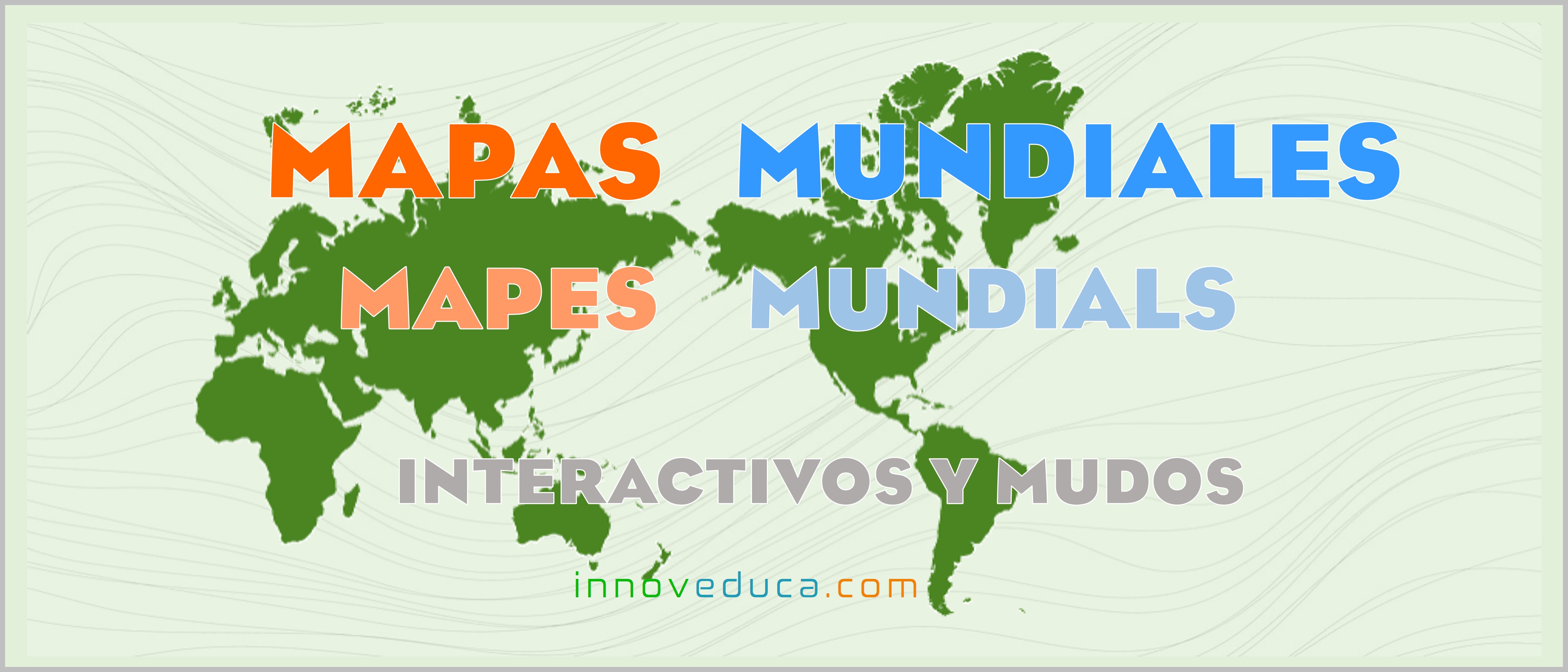 Mapas Mundiales