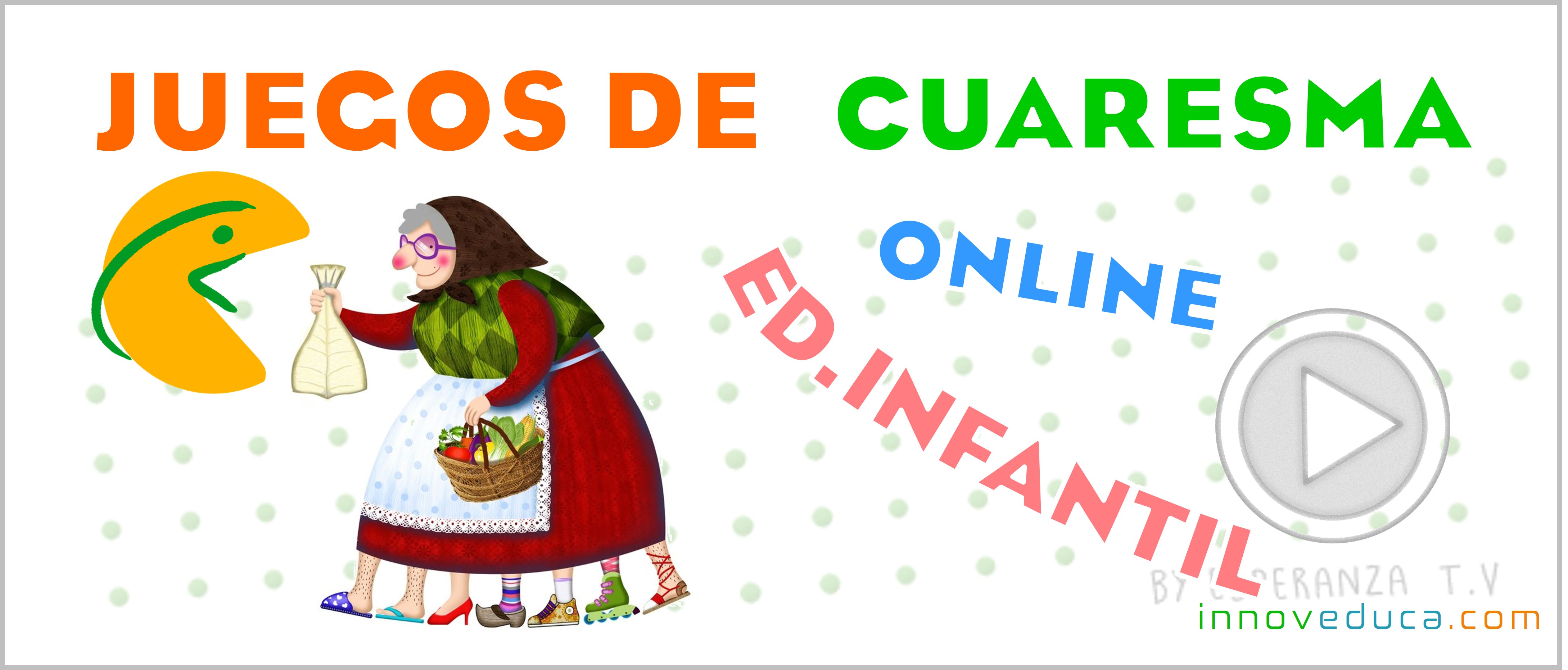 Fiestas – Juegos de Cuaresma